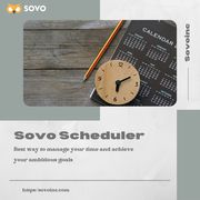 Sovo Scheduler: Best way to manage your time and achieve your ambitiou