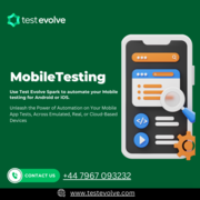 Transform Your Mobile Testing Effortlessly with Test Evolve